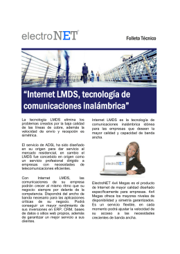 “Internet LMDS, tecnología de comunicaciones