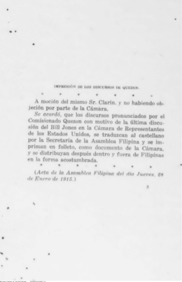 A moción del mismo Sr. Clarín. _v no habiendo ub jeción por parte