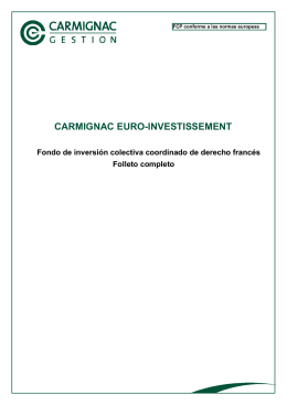 CARMIGNAC EURO-INVESTISSEMENT
