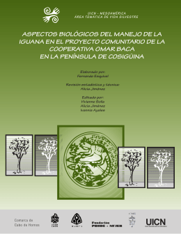 Aspectos biológicos del manejo de la iguana en el Proyecto