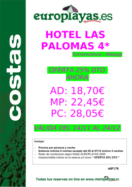 hotel las palomas 4* ad: 18,70€ mp: 22,45€ pc: 28,05