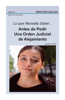 Antes de Pedir Una Orden Judicial de Alejamiento