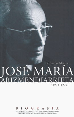 José María Arizmendiarrieta (1915-1976)