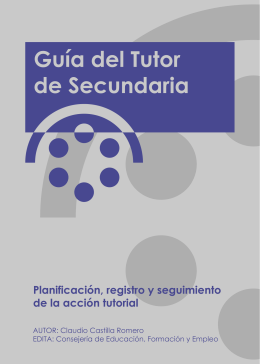 GUÍA DEL TUTOR DE SECUNDARIA Planificación, registro y