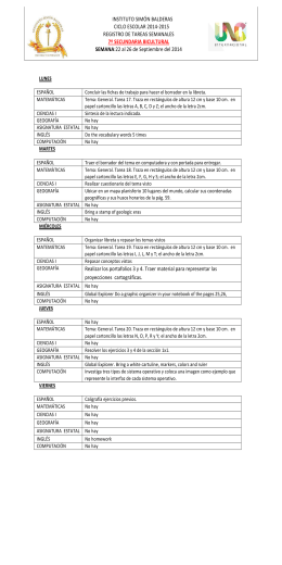 Realizar los portafolios 3 y 4. Traer material para representar las