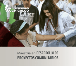 PROYECTOS COMUNITARIOS - Universidad Xochicalco