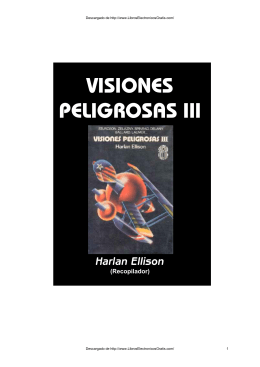 Visiones peligrosas III - Descargar Libros Gratis .NET