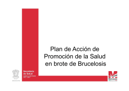 Plan de Acción de Promoción de la Salud en brote de Brucelosis
