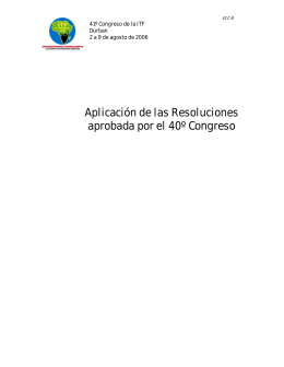 Aplicación de las Resoluciones aprobada por el 40º Congreso