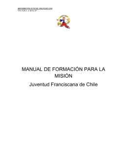 MANUAL DE FORMACIÓN PARA LA MISIÓN Juventud Franciscana