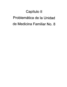 PROBLEMÁTICA DE LA UNIDAD DE MEDICINA FAMILIAR No. 8