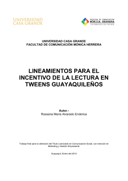 Tweens ecuatorianos - Repositorio Digital Universidad Casa Grande