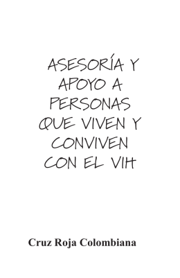 asesoría y apoyo a personas que viven y conviven con el vih