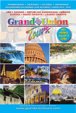 7 días/6 noches - Grand Union Tours