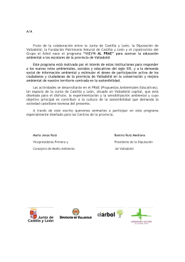 A/A Fruto de la colaboración entre la Junta de Castilla y León, la