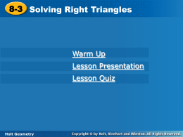 8-3 Solving Right Triangles 8