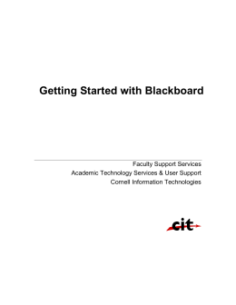 Beginner`s Guide to Blackboard - IT@Cornell