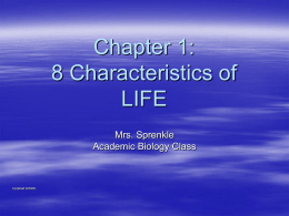 7 Characteristics of LIFE