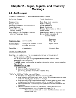 Chapter 2 – Signs, Signals, and Roadway Markings