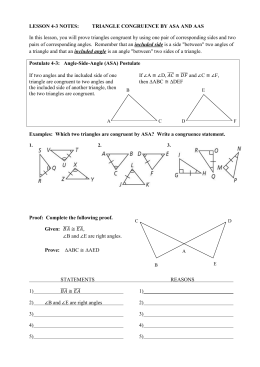 LESSON 4-3 NOTES: TRIANGLE CONGRUENCE BY ASA AND