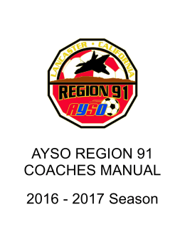 AYSO REGION 91 COACHES MANUAL 2016