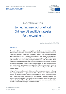 Something new out of Africa? Chinese, US and EU strategies for the