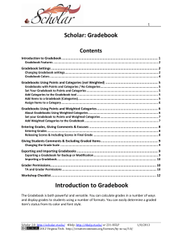 Scholar Workshop / Scholar Basics III: Gradebook