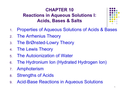 CHAPTER 10 Reactions in Aqueous Solutions I: Acids, Bases