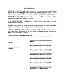RESOLUTION NO. WHEREAS, the Dale County Board of