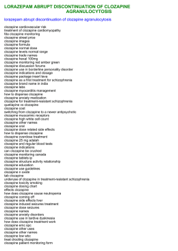 lorazepam abrupt discontinuation of clozapine agranulocytosis
