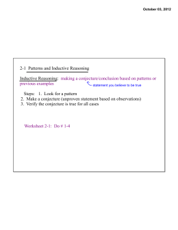 2-1 Patterns and Inductive Reasoning Inductive Reasoning: making