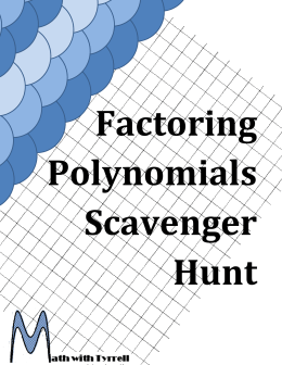 Factoring Polynomials Scavenger Hunt Game