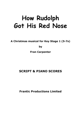How Rudolph Got His Red Nose