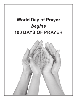 World Day of Prayer begins 100 DAYS OF PRAYER