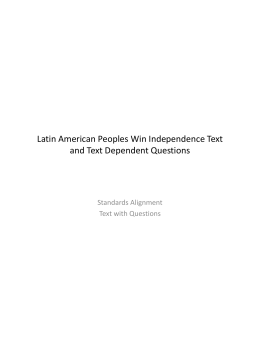 Latin American Peoples Win Independence Text and