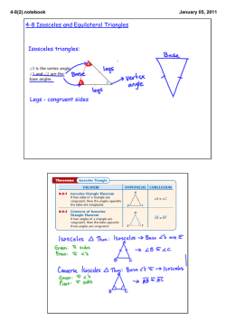 4-8 Isosceles and Equilateral Triangles Isosceles triangles: Legs