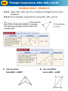 4-5 Triangle Congruence: ASA, AAS, and HL
