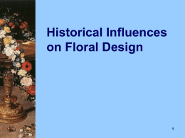 Historical Influence on Floral Design