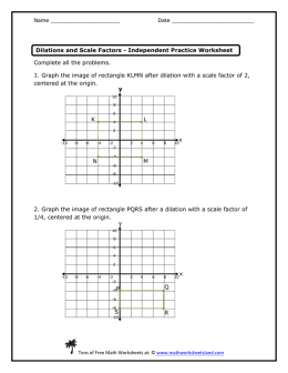 Scale Factors and Dilations Practice Worksheets