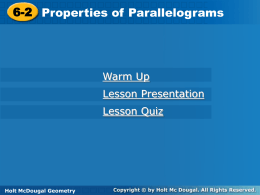 6-2 Properties of Parallelograms 6