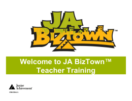 Welcome to JA BizTown™ Teacher Training