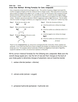 Cross Over Method: Writing Formulas for Ionic Compounds Write