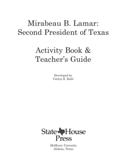 Mirabeau B. Lamar: Second President of Texas