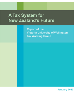 A Tax System for New Zealand`s Future