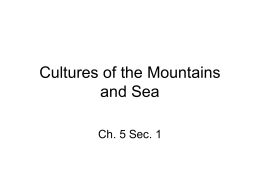 Cultures of the Mountains and Sea