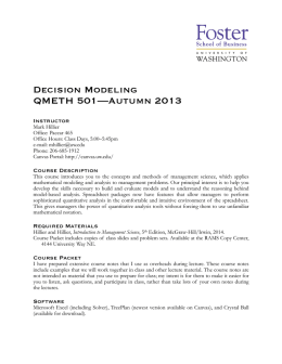 Decision Modeling QMETH 501—Autumn 2013