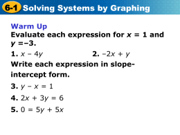 6-1 Solving Systems by Graphing