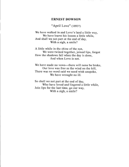 ERNEST DOWSON "April Love" (1893?)