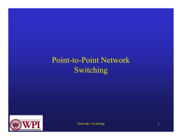 Point-to-Point Network Switching