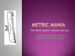Metric PPT - Scorpion Science with Mrs. Page